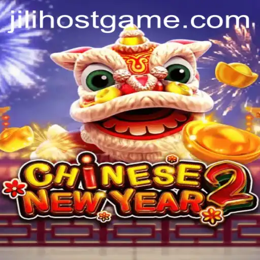 Explore the Exciting World of CHINESENEWYEAR2: A Comprehensive Guide