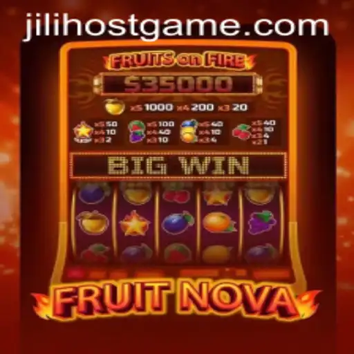 Exploring the Exciting World of FruitNova by JILI.host