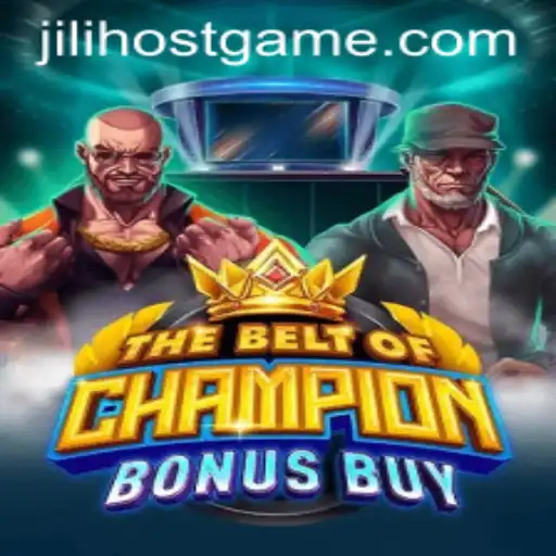 TheBeltOfChampionBonusBuy: An Immersive Gaming Experience on JILI.host